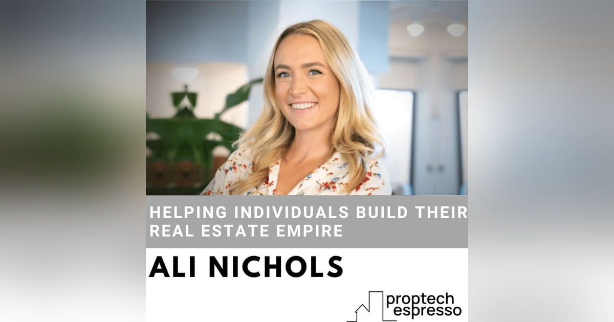 Ali Nichols- Helping Individuals Build Their Real Estate Empire Ali Nichols- Helping Individuals Build Their Real Estate Empire