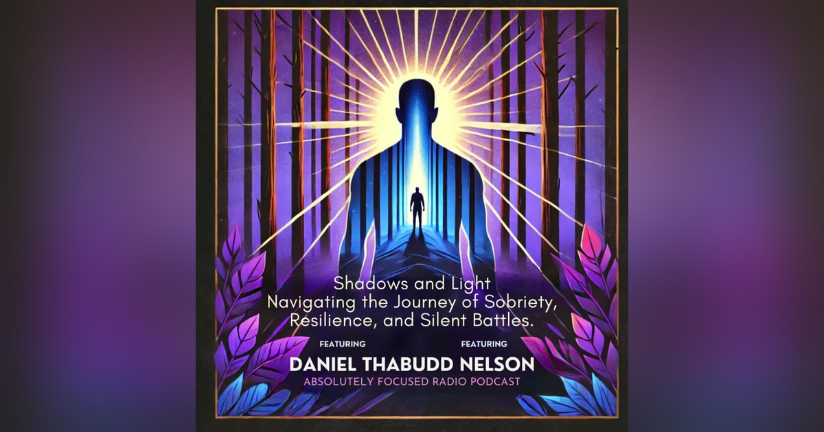 Season 2, Episode 21 Shadows and Light: Navigating the Journey of Sobriety, Resilience, and Silent Battles | Speech Season 2, Episode 21 Shadows and Light: Navigating the Journey of Sobriety, Resilience, and Silent Battles | Speech