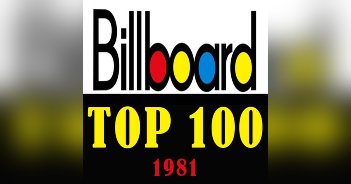 1981 Top 10 Songs According to Back to the '80s Radio 1981 Top 10 Songs According to Back to the '80s Radio