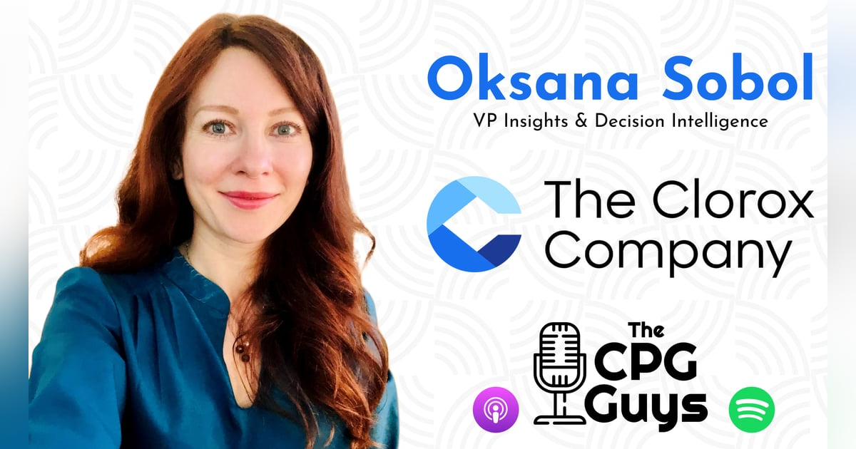 Home Care Redefined with The Clorox Company's Oksana Sobol Home Care Redefined with The Clorox Company's Oksana Sobol