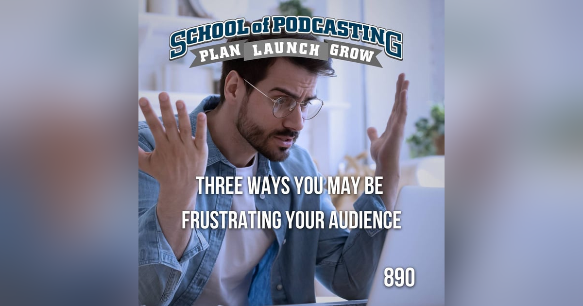Are You Primarily Audio or Video? Three Ways Your Show May Be Frustrating Your Audience Are You Primarily Audio or Video? Three Ways Your Show May Be Frustrating Your Audience