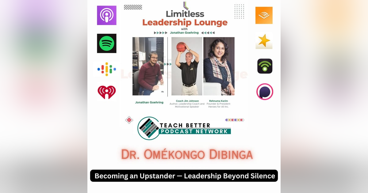 Becoming an Upstander — Leadership Beyond Silence with Dr. Omékongo Dibinga Becoming an Upstander — Leadership Beyond Silence with Dr. Omékongo Dibinga