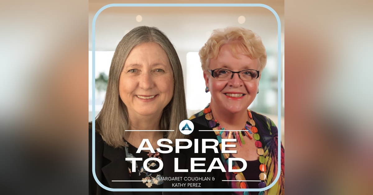 345. Nurturing the Emerging Teacher Leader: Featuring Dr. Kathy Perez and Dr. Margaret Coughlan 345. Nurturing the Emerging Teacher Leader: Featuring Dr. Kathy Perez and Dr. Margaret Coughlan