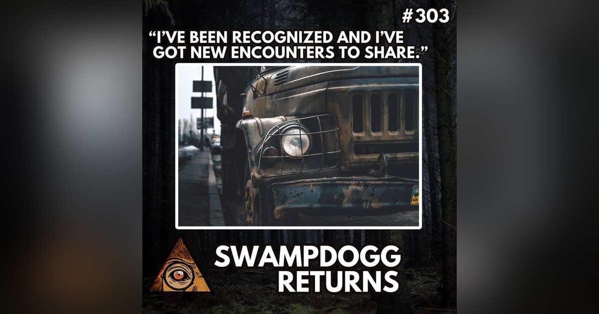 SWAMPDOGG Returns / South Jersey Sasquatch SWAMPDOGG Returns / South Jersey Sasquatch