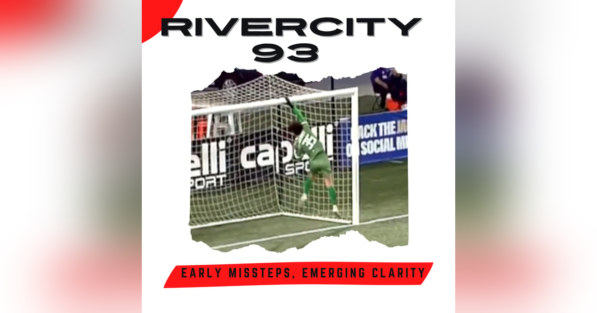 Early Missteps, Emerging Clarity Early Missteps, Emerging Clarity