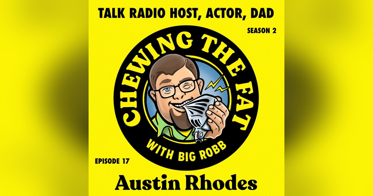 Austin Rhodes, Talk Show Host, Actor, Dad Austin Rhodes, Talk Show Host, Actor, Dad