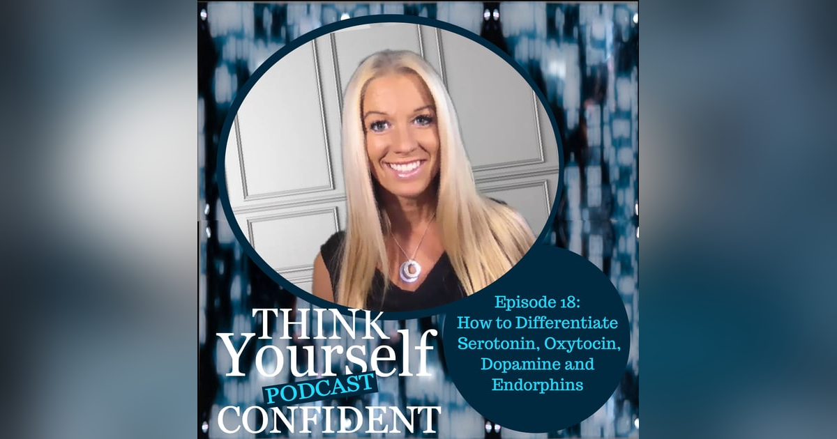 How to Differentiate Serotonin, Oxytocin, Dopamine and Endorphins How to Differentiate Serotonin, Oxytocin, Dopamine and Endorphins