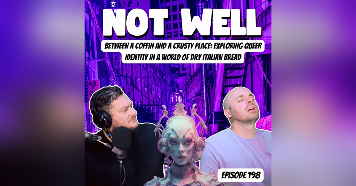 Between a Coffin and a Crusty Place: Exploring Queer Identity in a World of Dry Italian Bread Between a Coffin and a Crusty Place: Exploring Queer Identity in a World of Dry Italian Bread