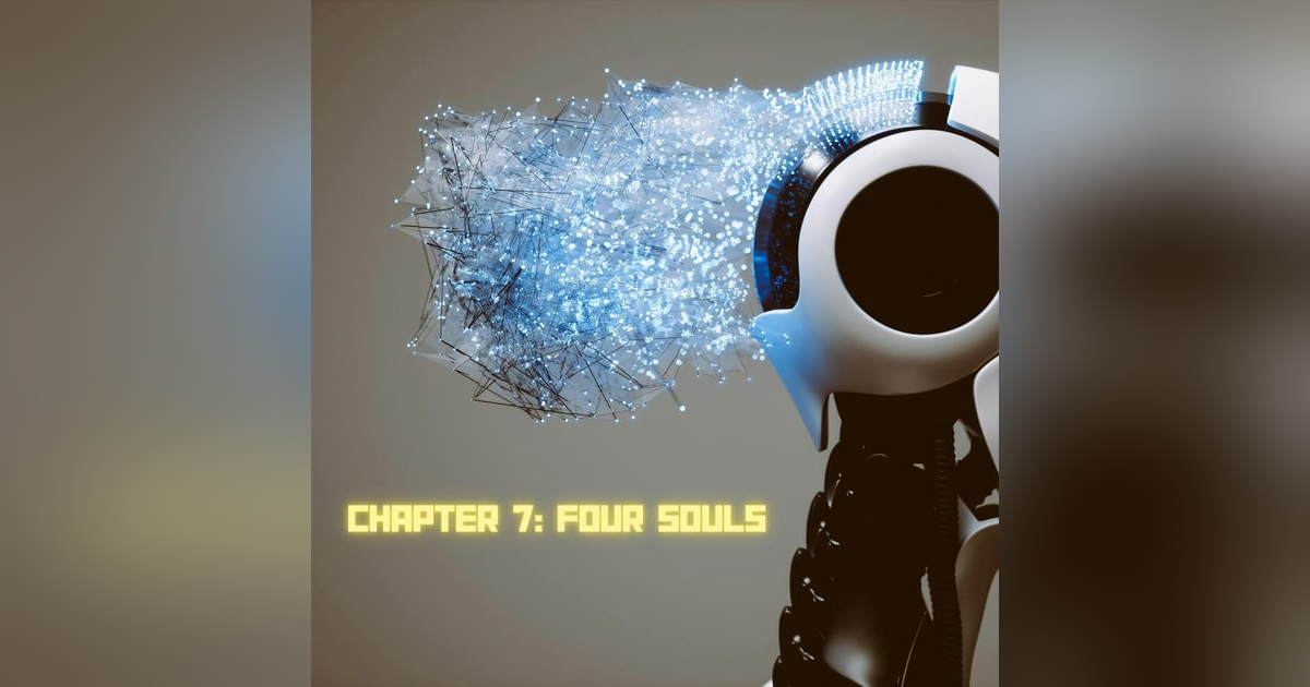 Chapter 7: Four Souls Chapter 7: Four Souls