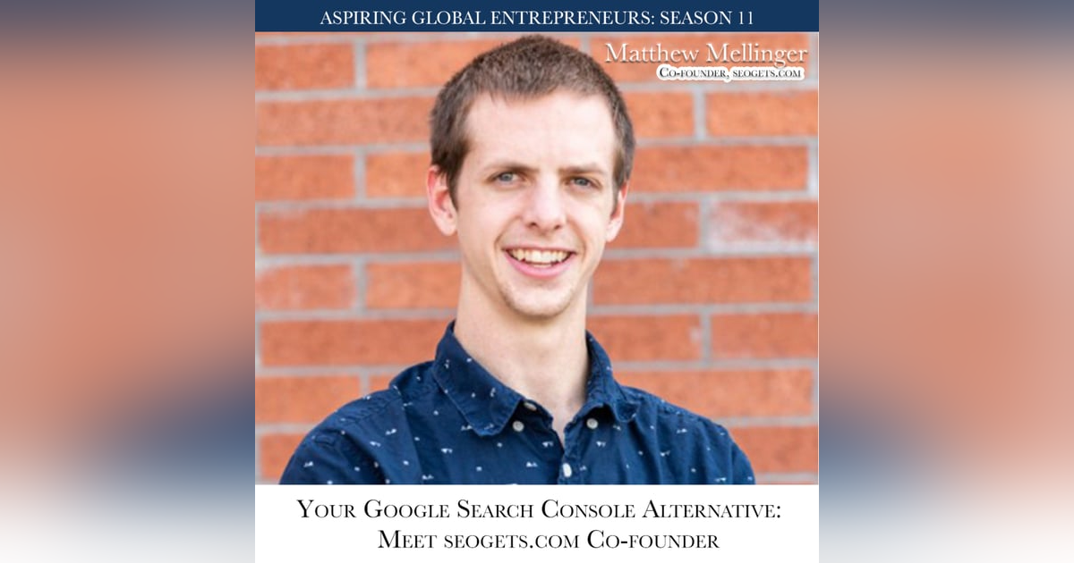 ๐ Welcome to Season 11! ๐ Your Google Search Console (GSC) Alternative: Understand SEOGets.com from Co-Founder, Matthew Mellinger with Favour Obasi-ike ๐ Welcome to Season 11! ๐ Your Google Search Console (GSC) Alternative: Understand SEOGets.com from Co-Founder, Matthew Mellinger with Favour Obasi-ike