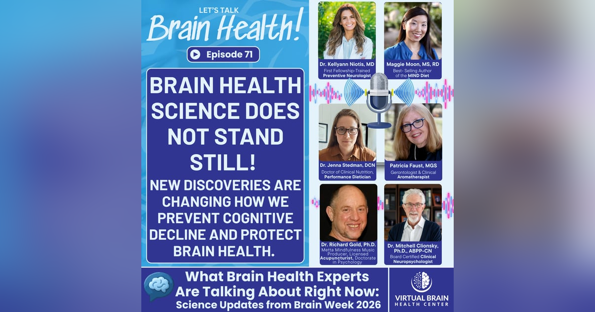 What Brain Health Experts Are Talking About Right Now: Science Updates from Brain Week 2026 What Brain Health Experts Are Talking About Right Now: Science Updates from Brain Week 2026