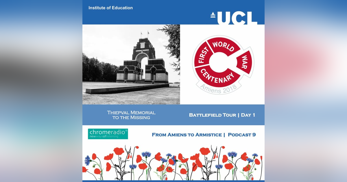 FROM AMIENS TO ARMISTICE 9 | Battlefield Tour Day 1 - Thiepval Memorial to the Missing FROM AMIENS TO ARMISTICE 9 | Battlefield Tour Day 1 - Thiepval Memorial to the Missing