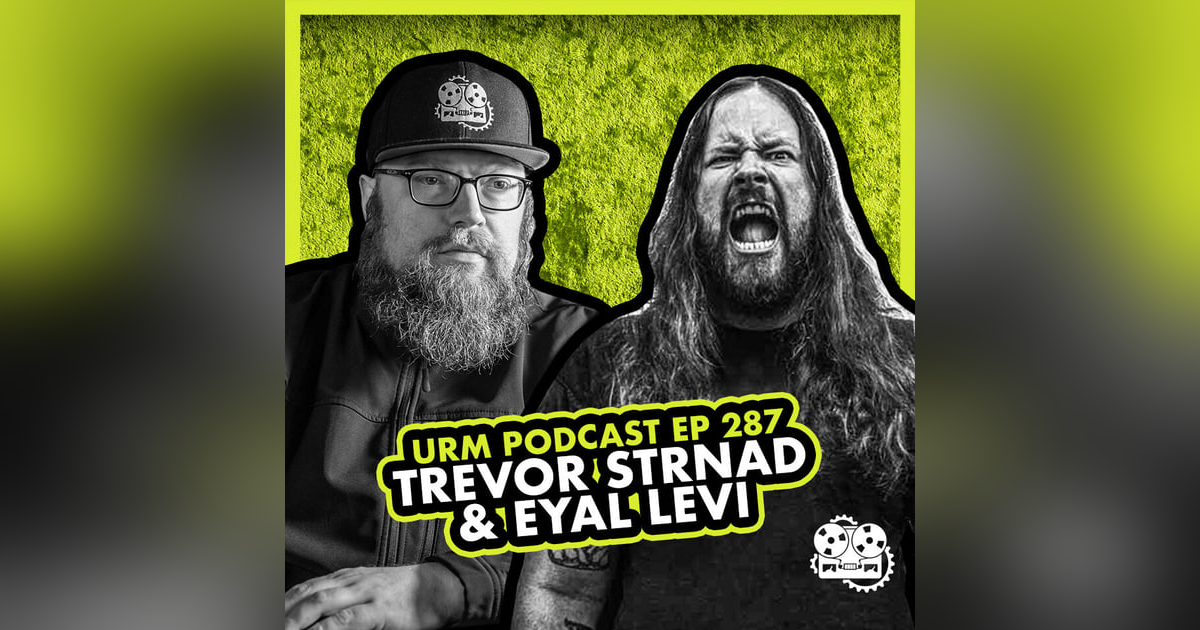 EP 287 | Trevor Strnad EP 287 | Trevor Strnad