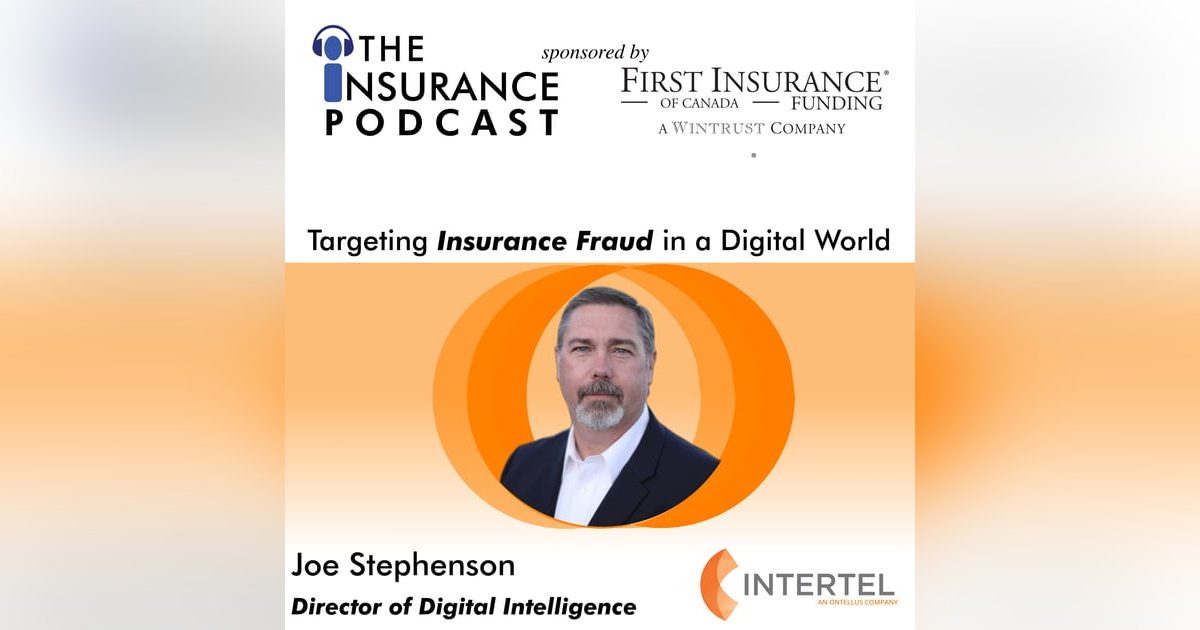 Targeting Insurance Fraud in a Digital World Targeting Insurance Fraud in a Digital World