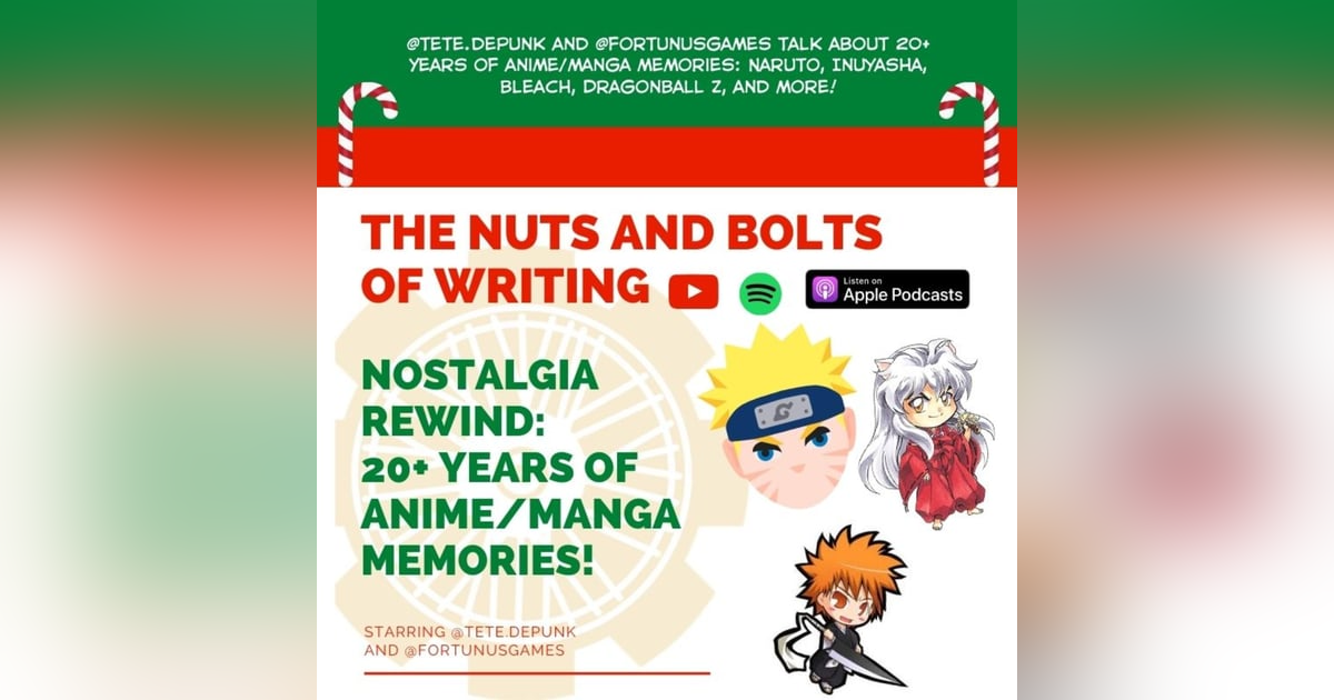 EP 47: Holiday Special 2020: Nostalgia Rewind - 20+ Years of Anime/Manga Memories EP 47: Holiday Special 2020: Nostalgia Rewind - 20+ Years of Anime/Manga Memories