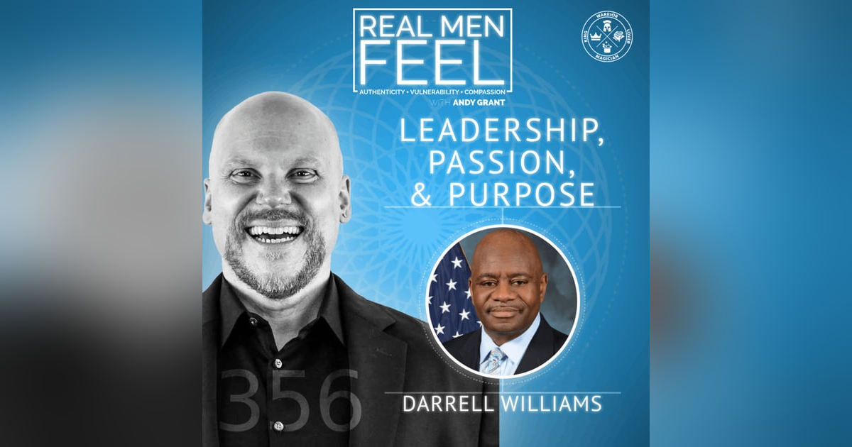 Leadership, Passion, and Purpose: From Compton to the White House with Darrell Williams Leadership, Passion, and Purpose: From Compton to the White House with Darrell Williams