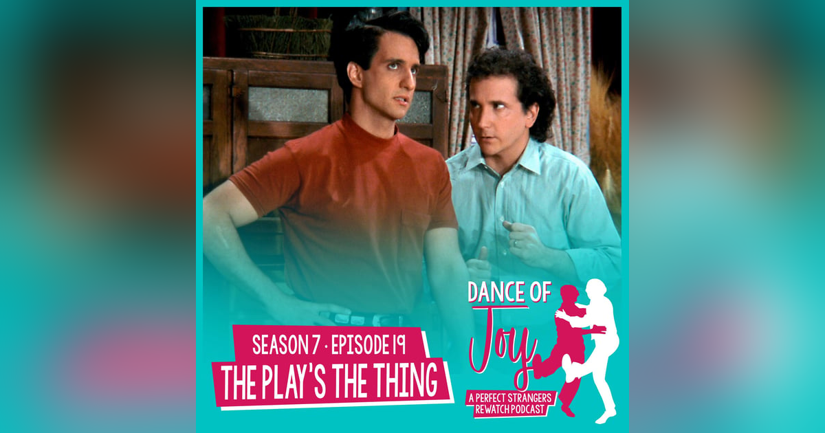 The Play’s the Thing - Perfect Strangers S7 E19 The Play’s the Thing - Perfect Strangers S7 E19
