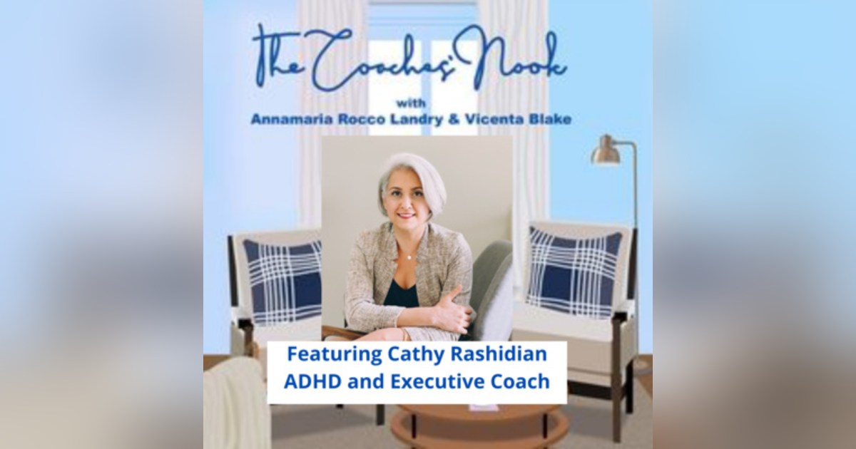 Interview with Cathy Rashidian - How Her Adult ADHD Diagnosis Propelled Her To Change Her Career and Help Others Interview with Cathy Rashidian - How Her Adult ADHD Diagnosis Propelled Her To Change Her Career and Help Others