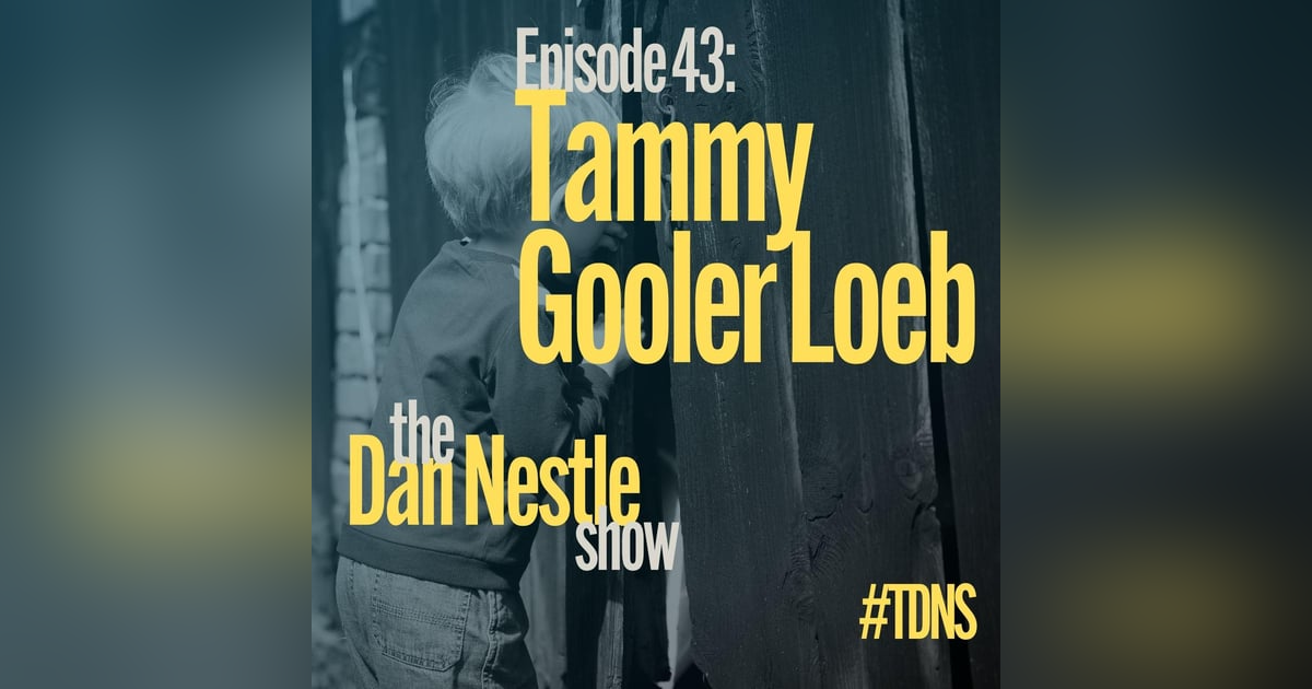 043: Tammy Gooler Loeb: The Curious Self 043: Tammy Gooler Loeb: The Curious Self