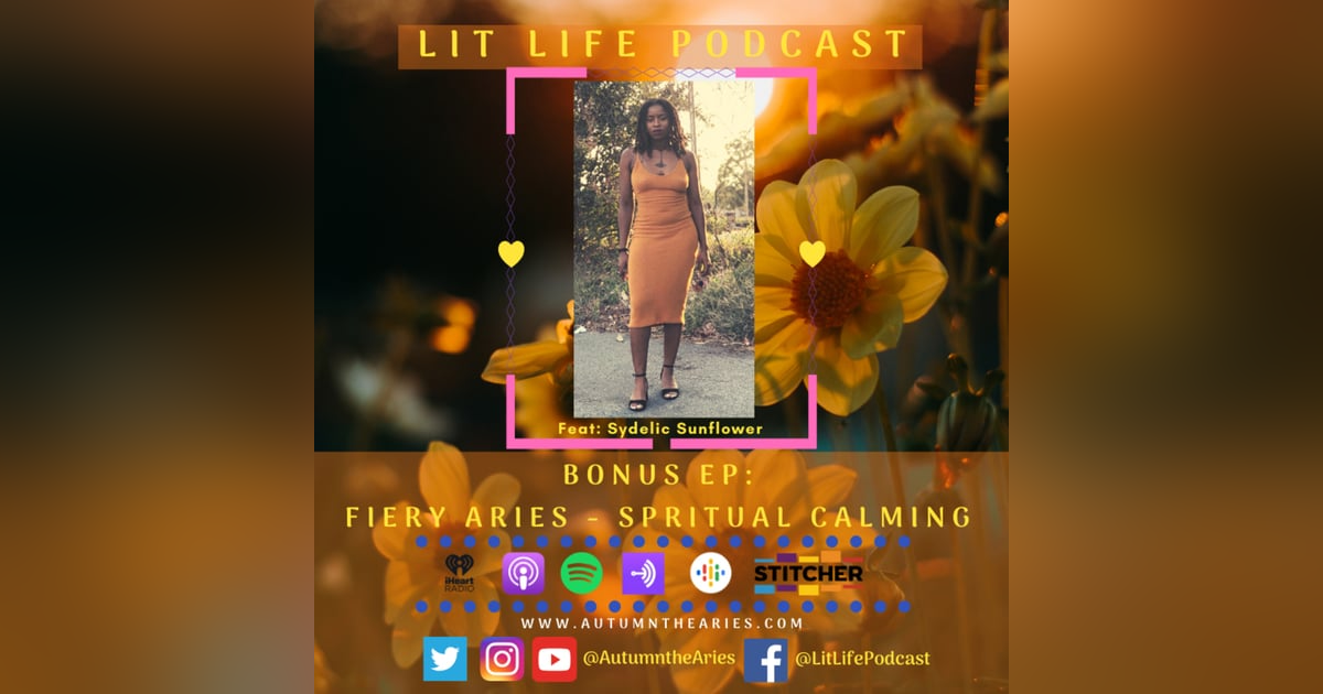 Bonus EP: Fiery Aries - Spiritual Calming Bonus EP: Fiery Aries - Spiritual Calming