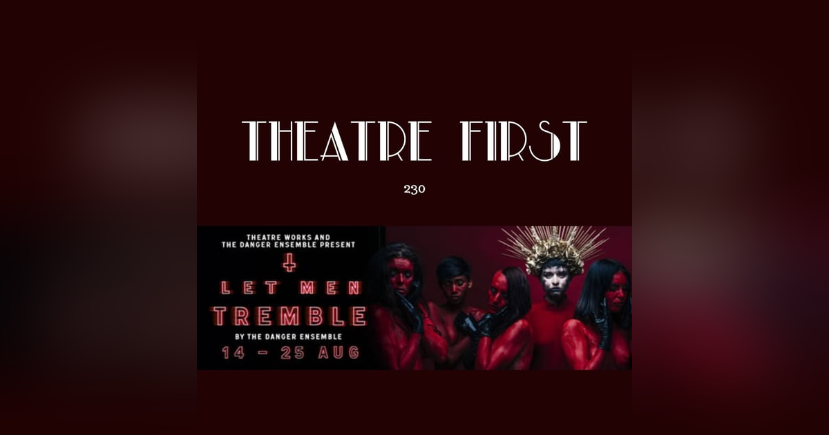 230: Let Men Tremble (Theatre Works, Melbourne, Australia) (review) 230: Let Men Tremble (Theatre Works, Melbourne, Australia) (review)