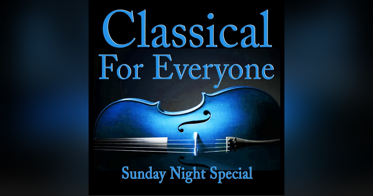 Sunday Night Special 1… Mahler’s 1st Symphony Sunday Night Special 1… Mahler’s 1st Symphony