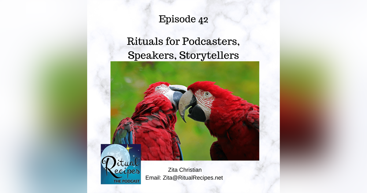 Rituals for Podcasters, Speakers & Storytellers Rituals for Podcasters, Speakers & Storytellers