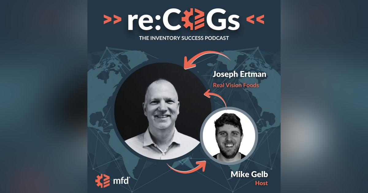 The Art of Contract Manufacturing CPG Food Products with Joseph Ertman The Art of Contract Manufacturing CPG Food Products with Joseph Ertman