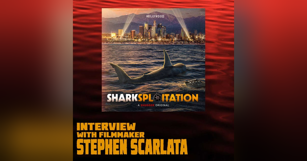 Blood In the Water! Sharksploitation Interview with Stephen Scarlata Blood In the Water! Sharksploitation Interview with Stephen Scarlata