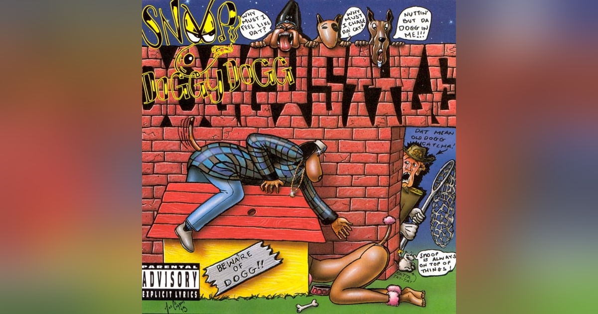 Snoop Doggy Dogg: Doggystyle (1993). It's More Than Hype... Snoop Doggy Dogg: Doggystyle (1993). It's More Than Hype...