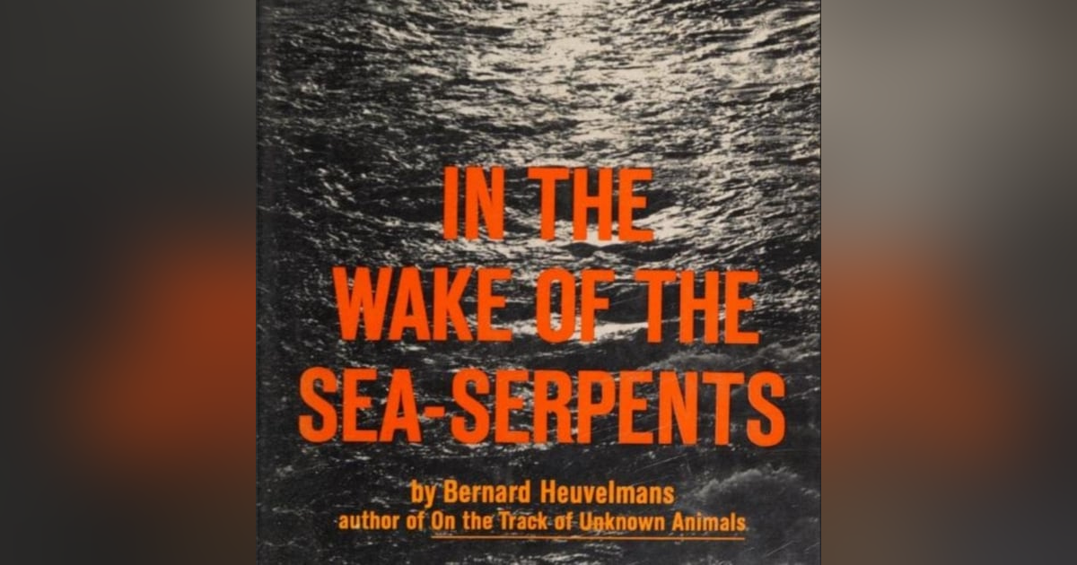 In the Wake of Sea Serpents In the Wake of Sea Serpents