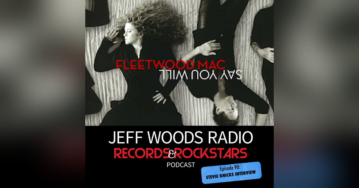 90: Stevie Nicks Interview 90: Stevie Nicks Interview