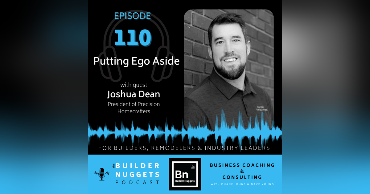 Ep 110: Putting Ego Aside Ep 110: Putting Ego Aside