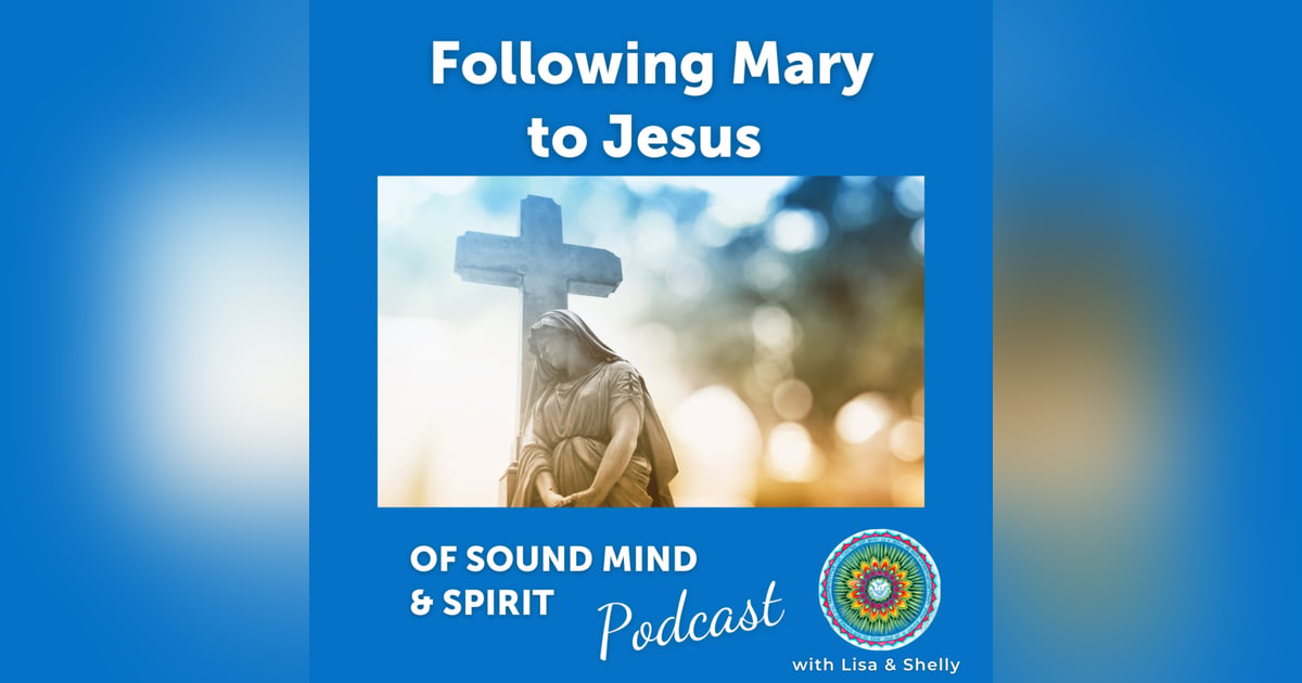 016. Following Mary to Jesus 016. Following Mary to Jesus