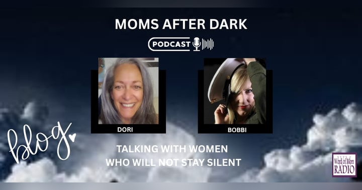 image for Moms After Dark: Why We Won't Be Silent on Difficult Topics