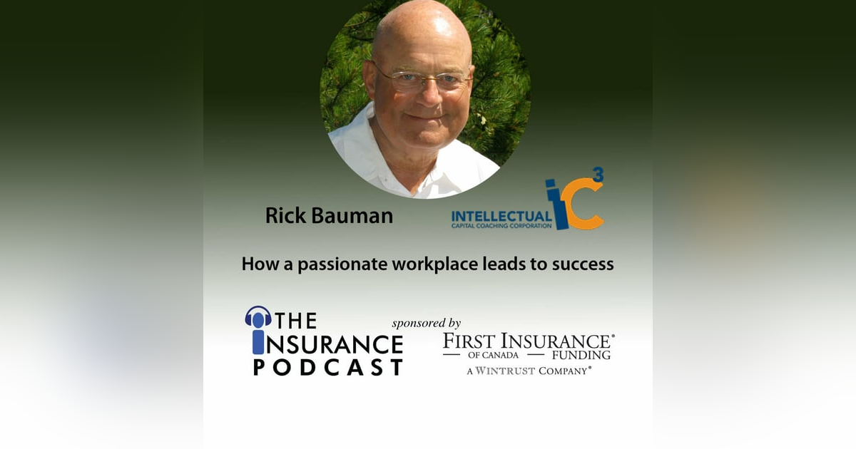 Rick Bauman- Passion and Success Rick Bauman- Passion and Success