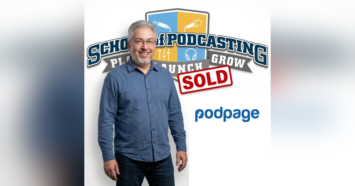 School of Podcasting's Big News with Podpage School of Podcasting's Big News with Podpage