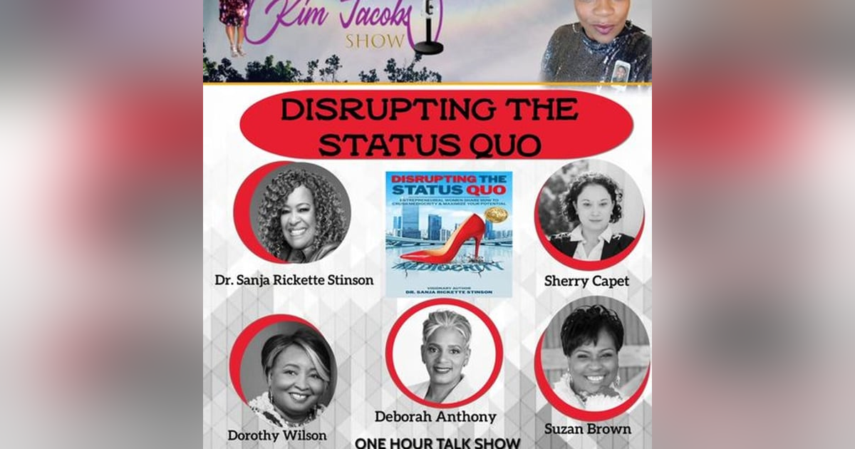 DISRUPTING THE STATUS QUO_ PART 3 DISRUPTING THE STATUS QUO_ PART 3