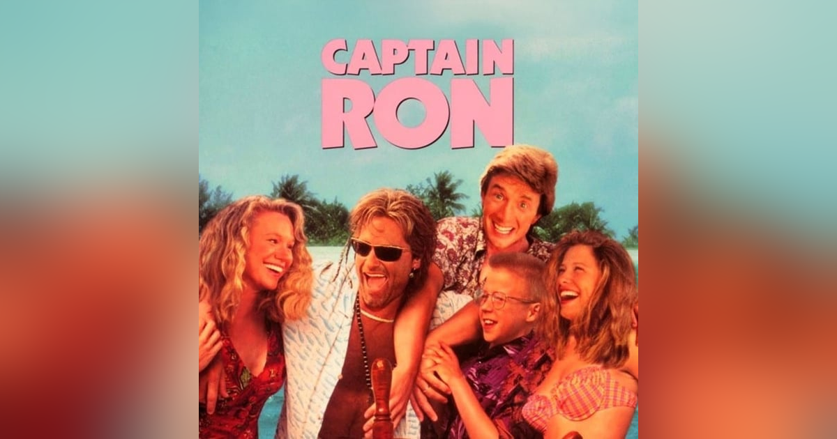 Captain Ron (1992) – Kurt Russell, Sailing Chaos & 90s Summer Comedy Captain Ron (1992) – Kurt Russell, Sailing Chaos & 90s Summer Comedy