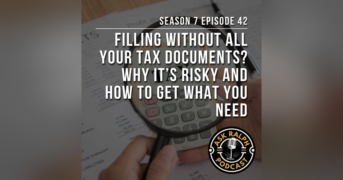 Filing Without All Your Tax Documents? Why It’s Risky and How to Get What You Need? Filing Without All Your Tax Documents? Why It’s Risky and How to Get What You Need?