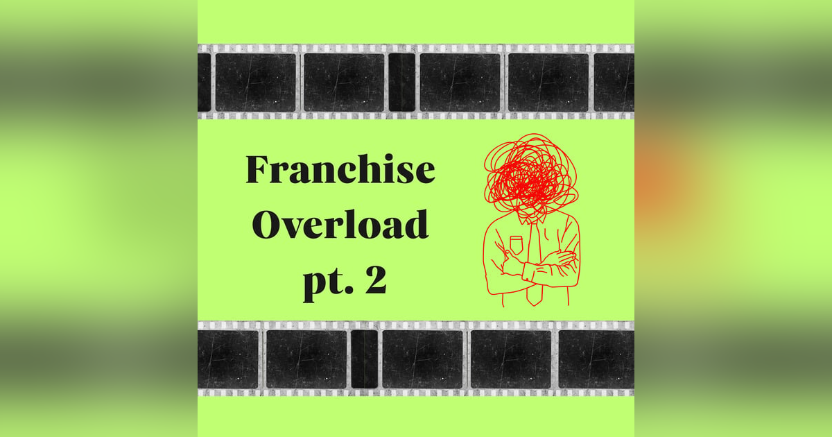 Does Marvel Need A Reboot? Franchise Overkill pt. 2 Does Marvel Need A Reboot? Franchise Overkill pt. 2