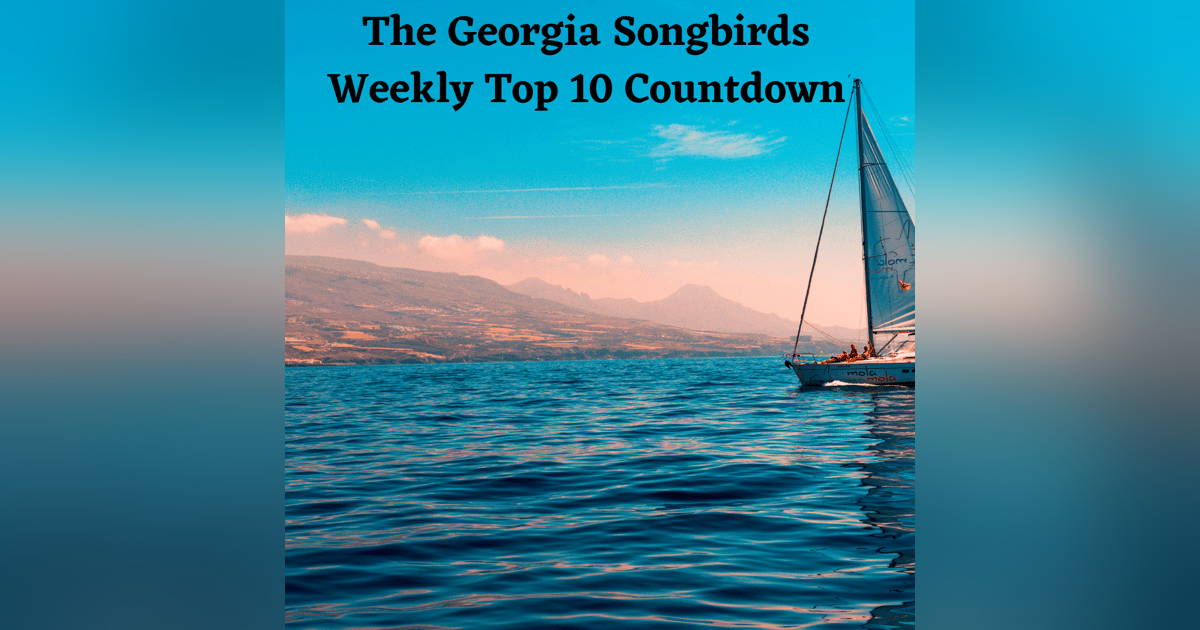 Georgia Songbirds Weekly Top 10 Countdown Week 41 Georgia Songbirds Weekly Top 10 Countdown Week 41