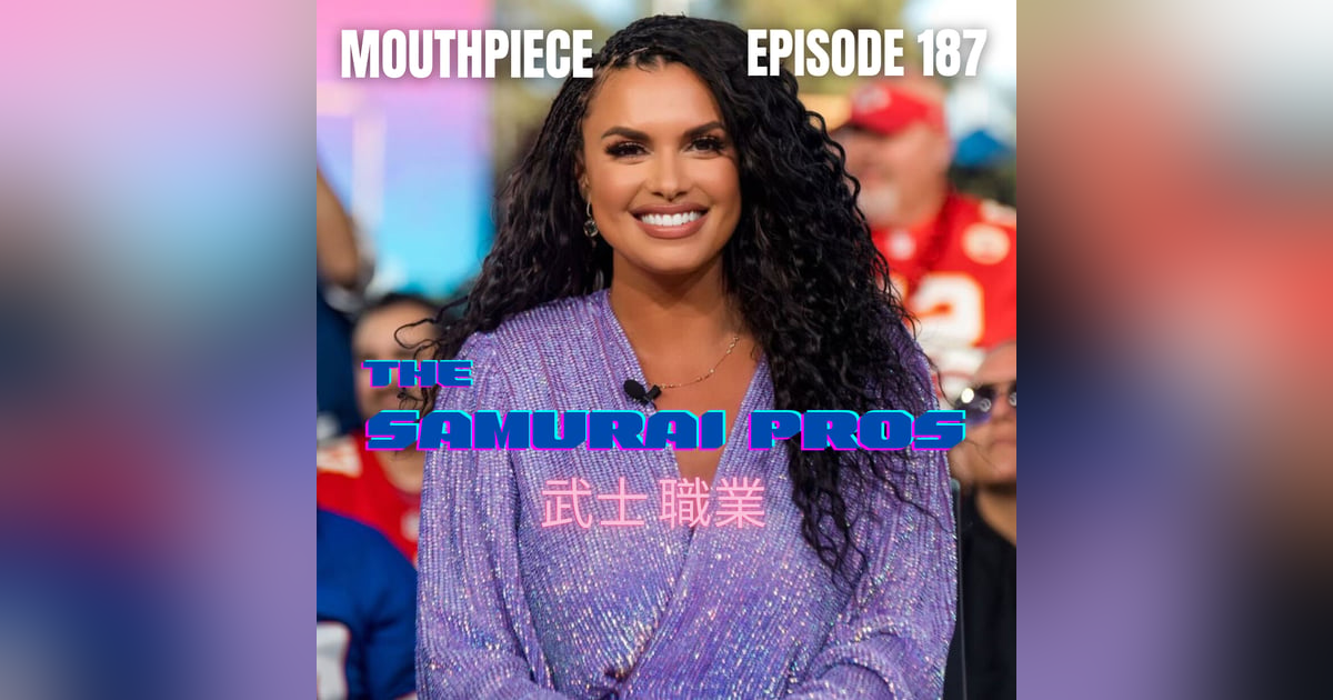 Ep. 187 - Mouthpiece Ep. 187 - Mouthpiece