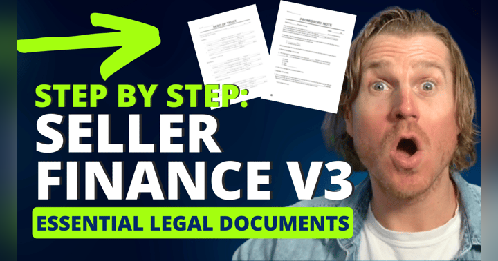 image for Essential Legal Documents for Closing Your Seller Finance Deal | Seller Finance Master Class | Video #3