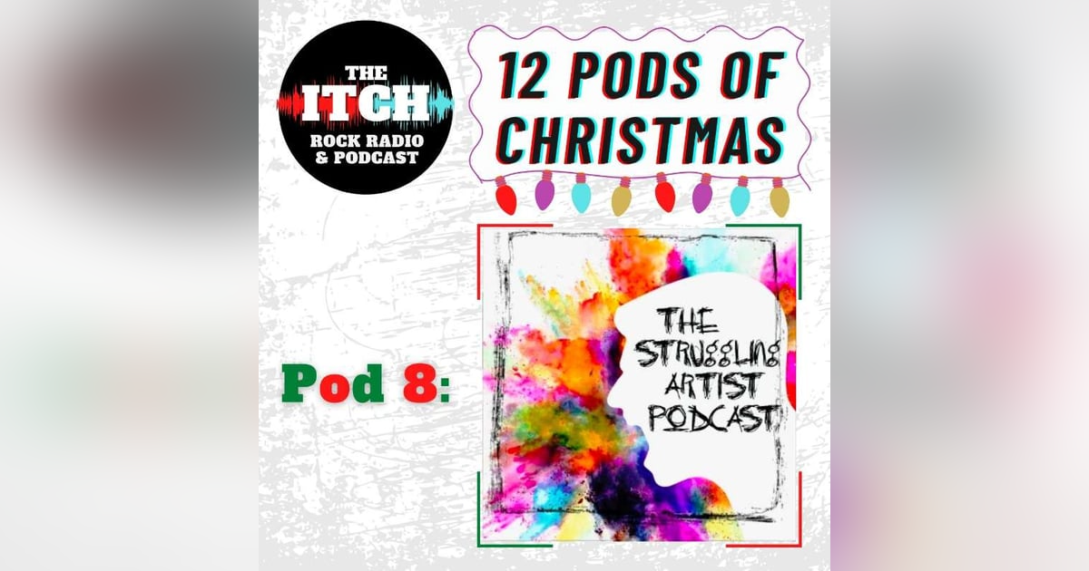 12 Pods of Christmas: The Struggling Artist 12 Pods of Christmas: The Struggling Artist
