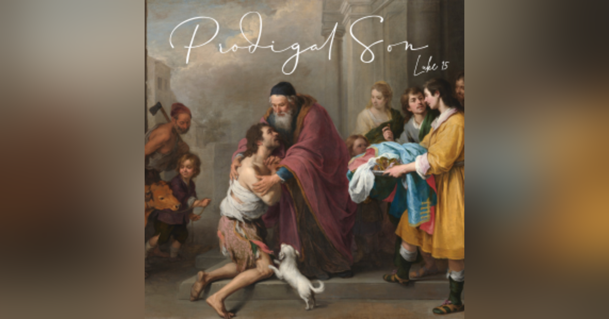 Message Mondy - The Prodigal ... Coming Home Message Mondy - The Prodigal ... Coming Home