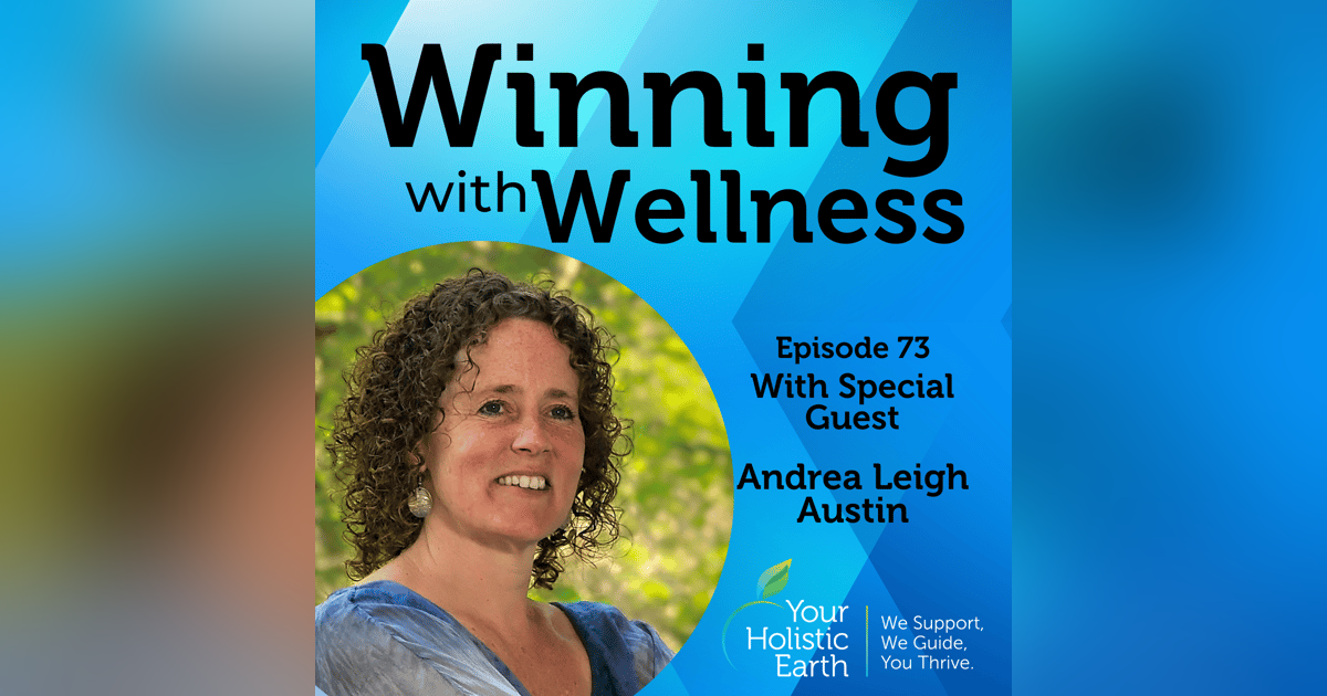 EP73: Putting Love Back into Business with Andrea Leigh Austin EP73: Putting Love Back into Business with Andrea Leigh Austin
