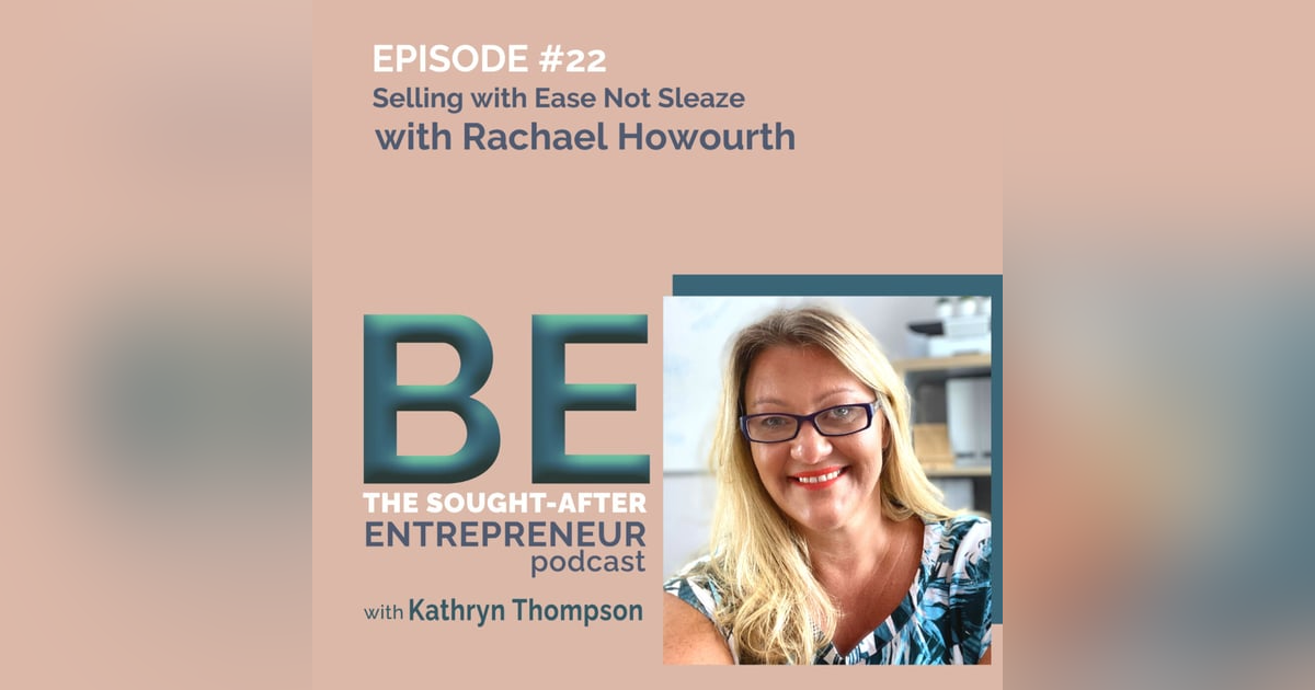 How to Sell Your Online Coaching Packages with Ease Not Sleaze with Rachael Howourth How to Sell Your Online Coaching Packages with Ease Not Sleaze with Rachael Howourth