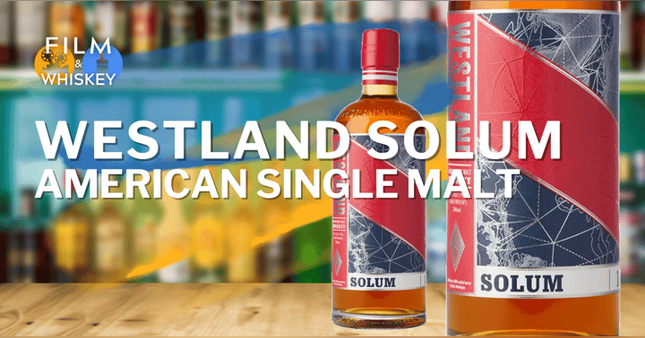 image for Whiskey Review: Westland Solum American Single Malt