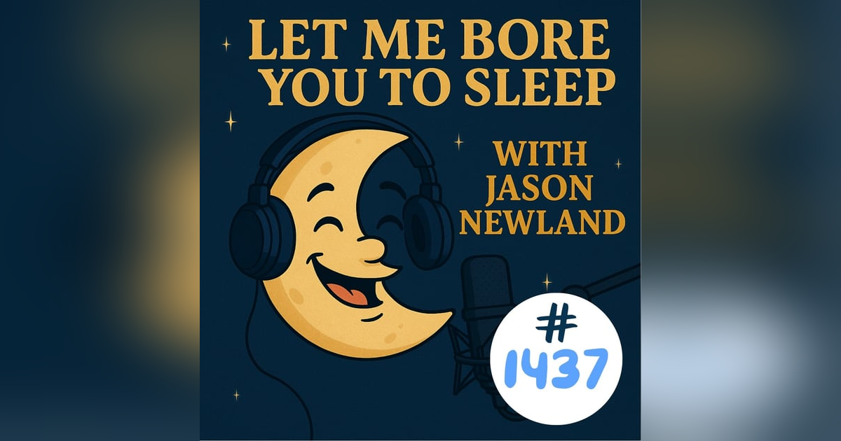 (no music) (5 hours) #1437 Let me bore you to sleep - 23rd September 2025 (no music) (5 hours) #1437 Let me bore you to sleep - 23rd September 2025